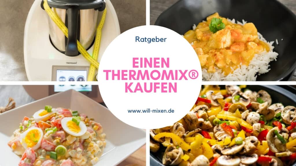 einen thermomix kaufen ratgeber