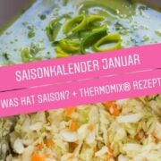 Saisonkalender Januar: Was hat Saison? + Thermomix® Rezepte