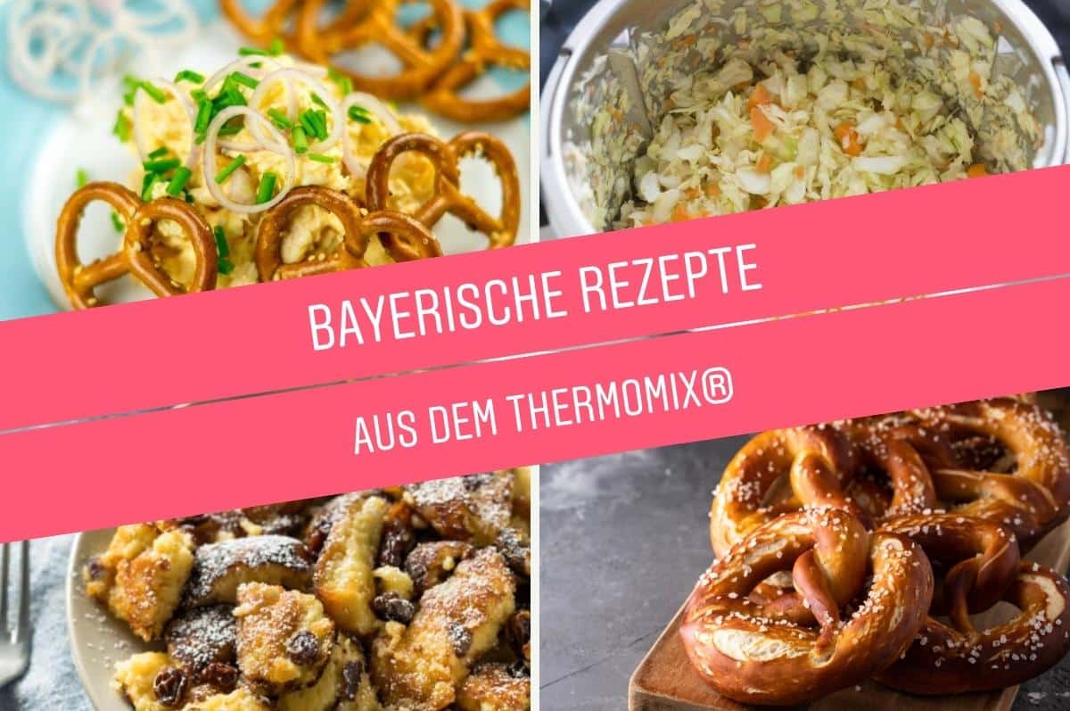 Die besten bayerischen Rezepte aus dem Thermomix®