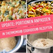 Portionen Anpassen in Thermomix® Cookidoo® Rezepten