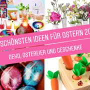 Die schönsten Ideen zu Ostern 2023